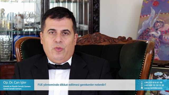 FUE yönteminde dikkat edilmesi gerekenler nelerdir? - Op. Dr. Can İşler