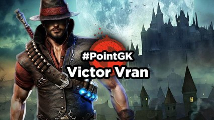 Victor Vran - Point GK