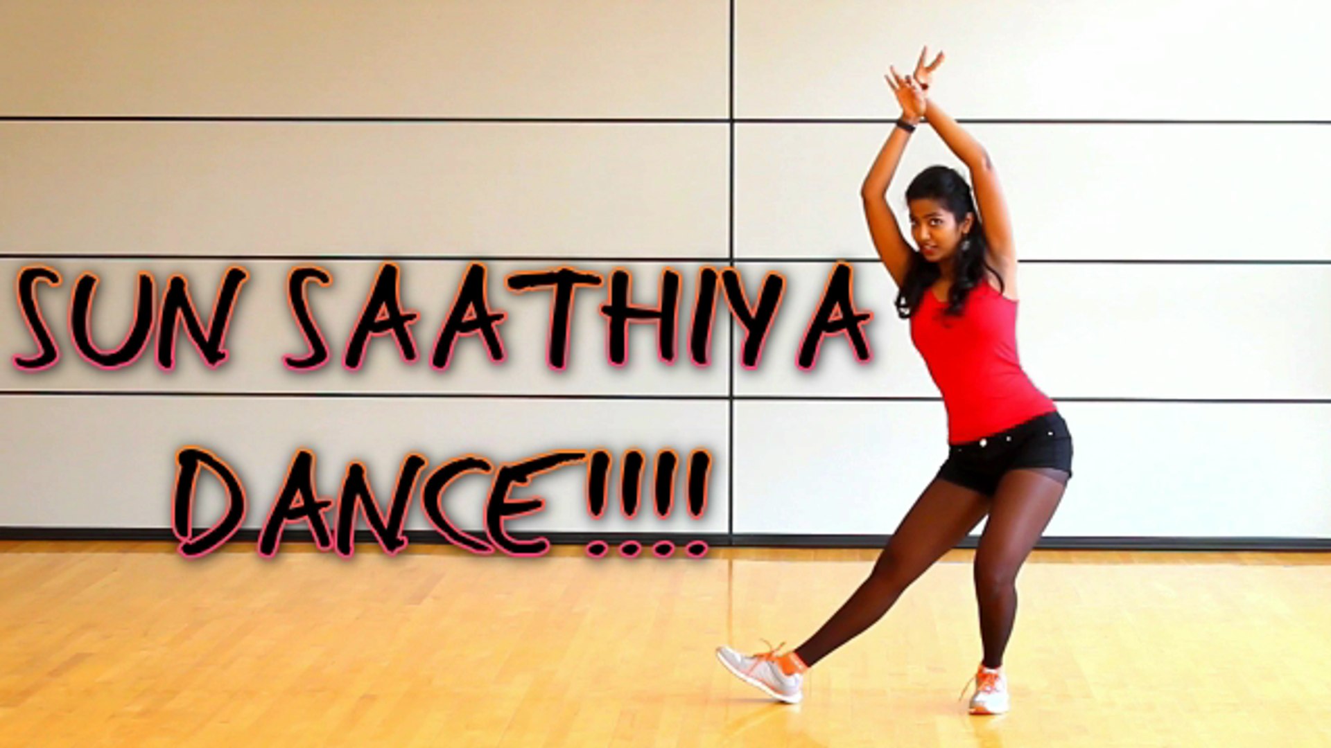 Sun Saathiya || Original Dance Routine || Disney's ABCD 2 || Hip Hop -  video Dailymotion