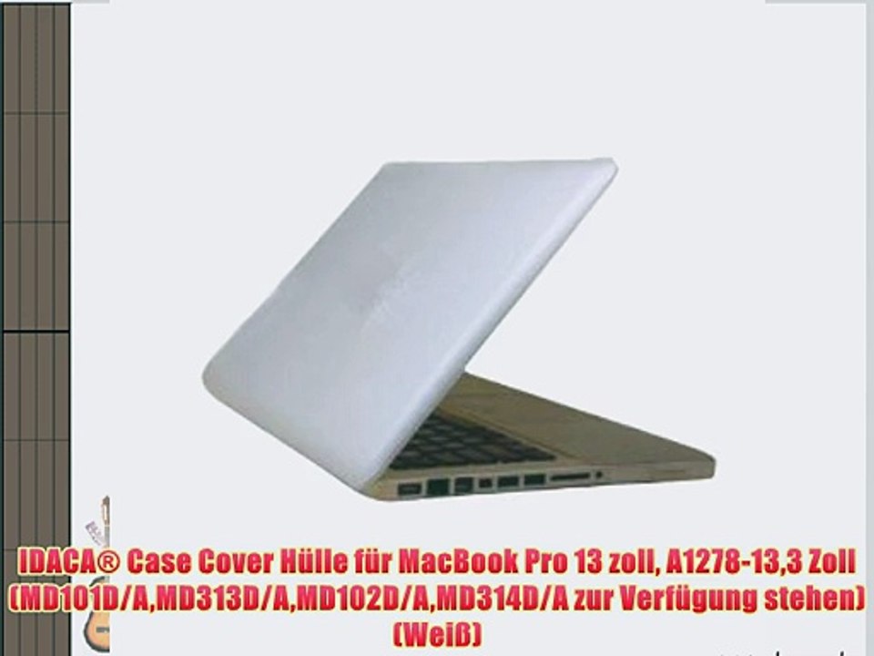 IDACA? Case Cover H?lle f?r MacBook Pro 13 zoll A1278-133 Zoll (MD101D/AMD313D/AMD102D/AMD314D/A