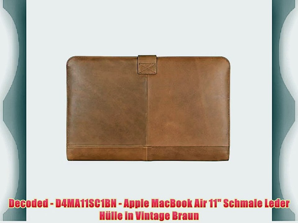 Decoded - D4MA11SC1BN - Apple MacBook Air 11 Schmale Leder H?lle in Vintage Braun