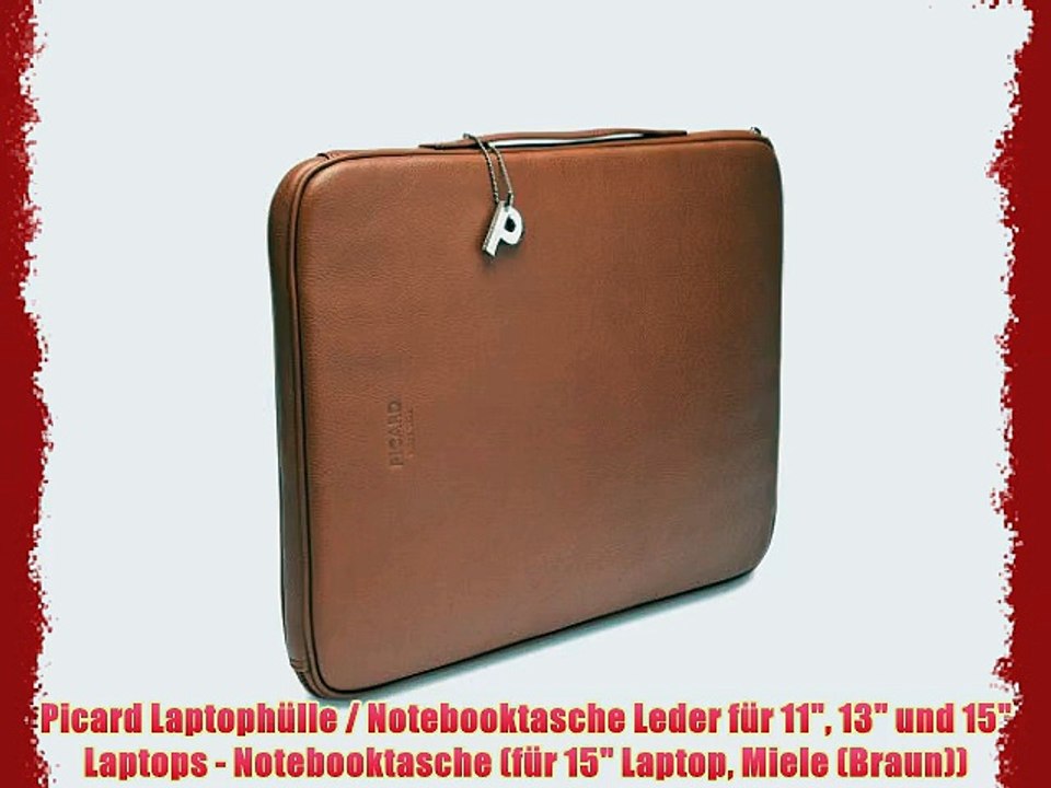 Picard Laptoph?lle / Notebooktasche Leder f?r 11 13 und 15 Laptops - Notebooktasche (f?r 15