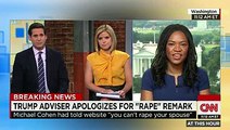 Donald Trump adviser apologizes for rape remark