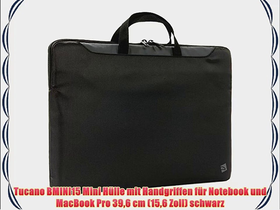 Tucano BMINI15 Mini H?lle mit Handgriffen f?r Notebook und MacBook Pro 396 cm (156 Zoll) schwarz