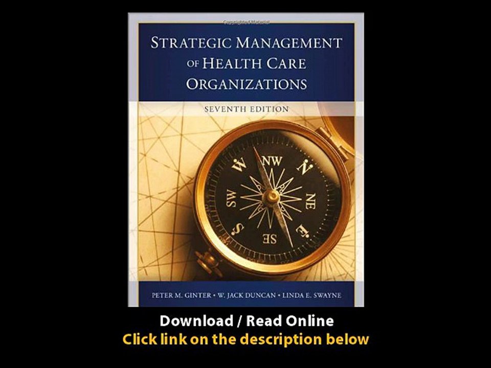 [Download PDF] The Strategic Management of Health Care Organizations