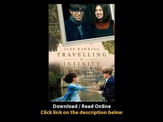 [Download PDF] Travelling to Infinity The True Story Behind The Theory of Everything
