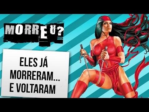 12 SUPER HEROIS QUE JA MORRERAM... E VOLTARAM! | Ei Nerd