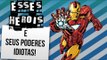 4 PODERES IDIOTAS DE SUPER-HERÓIS FAMOSOS | Ei Nerd