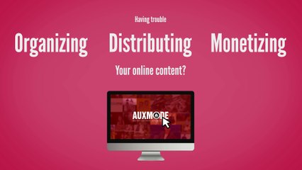 How to Organize, Distribute and Monetize your Online Content