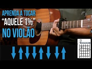 Aquele 1% - Marcos e Belutti part. Wesley Safadão (como tocar - aula de violão)