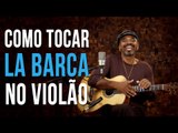 Luis Miguel - La Barca (aula de violão - Candô)