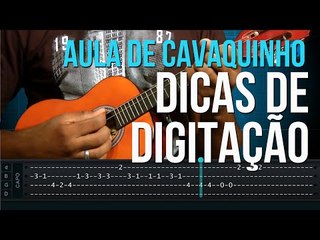 Dicas de Digitação (aula de cavaquinho)