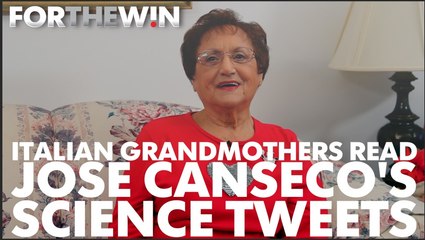 Italian grandmothers read Jose Canseco science tweets