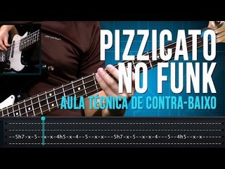 Pizzicato no Funk (aula técnica de contra-baixo)