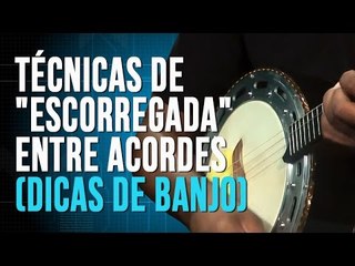 Técnicas de "escorregada" entre acordes (dicas de banjo)
