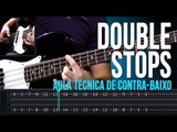 Double Stops (aula técnica de contra-baixo)