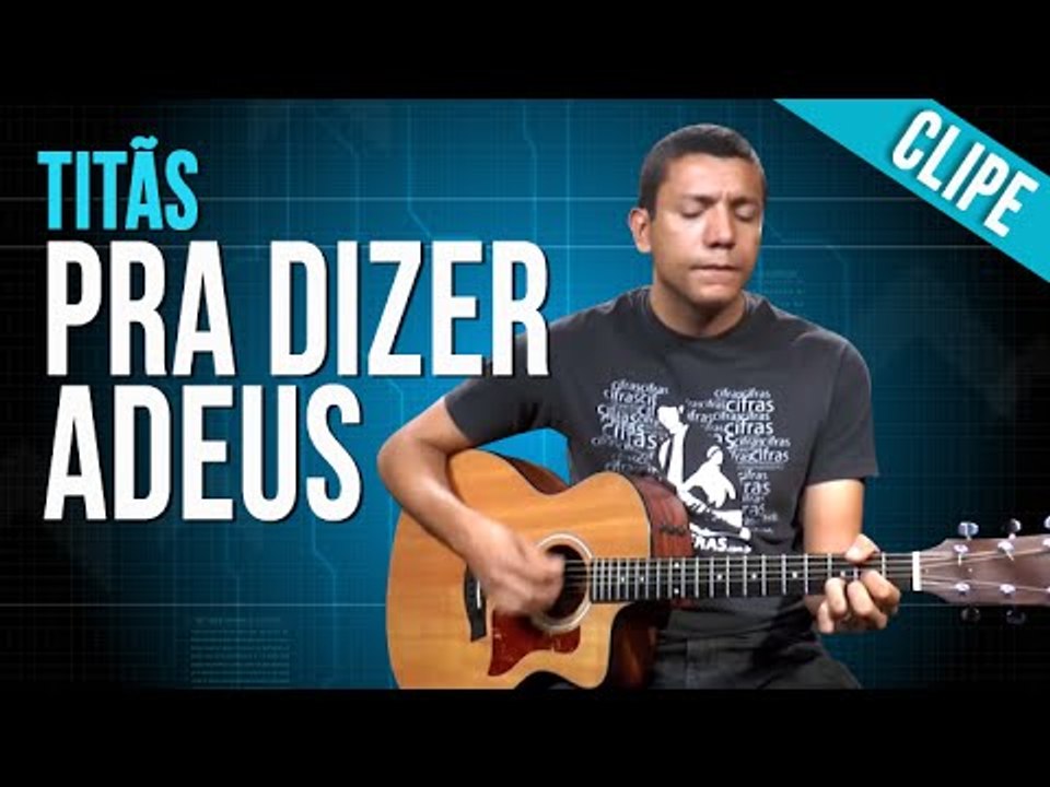 Titãs - Pra Dizer Adeus (clipe)