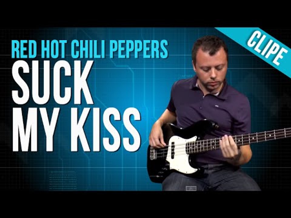 Red Hot Chili Peppers - Suck My Kiss (clipe)