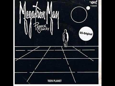 Patrick Cowley - Megatron Man