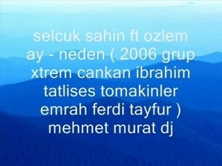 selcuk sahin ibrahim tatlises cankan