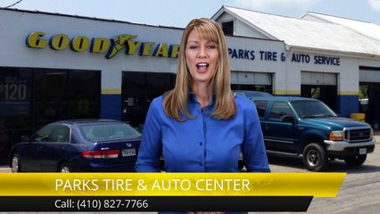 PARKS TIRE & AUTO CENTER GrasonvilleRemarkable5 Star Review by Scott W.