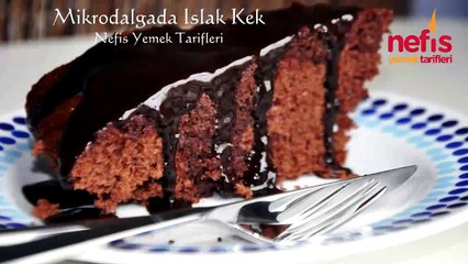 7dk da Islak Kek Tarifi (Sesli Anlatımı ile)  - Nefis Yemek Tarifleri