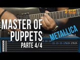 Metallica - Master of Puppets - Parte 4/4 (como tocar - aula de guitarra)