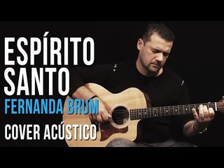 Fernanda Brum - Espírito Santo (cover de violão)