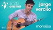 Monalisa - Jorge Vercillo [Aprenda a tocar no Artista Ensina]