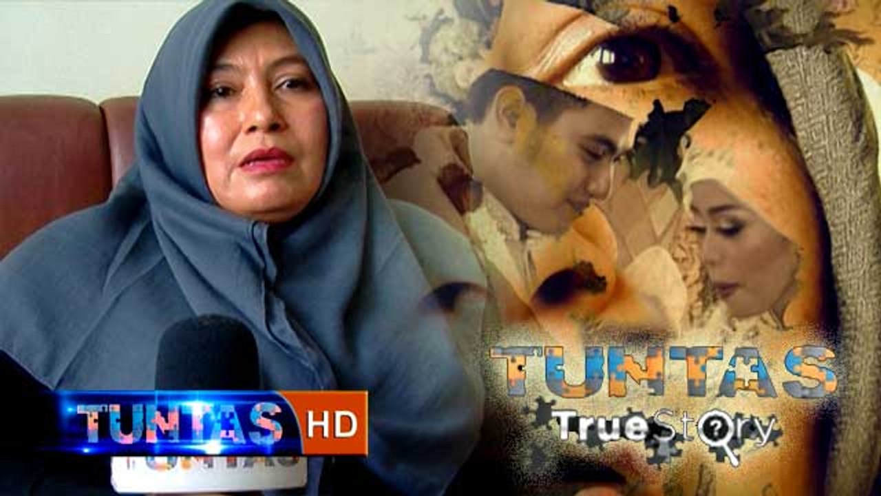 Tuntas True Story: Kesaksian Ibunda Nassar - Tuntas 22 Juli 2015