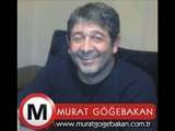 Murat GÖĞEBAKAN-İşte Öyle Sevdim Seni