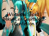 [Vocaloid Short]Miku×Len Capitulo 2- Confesiones