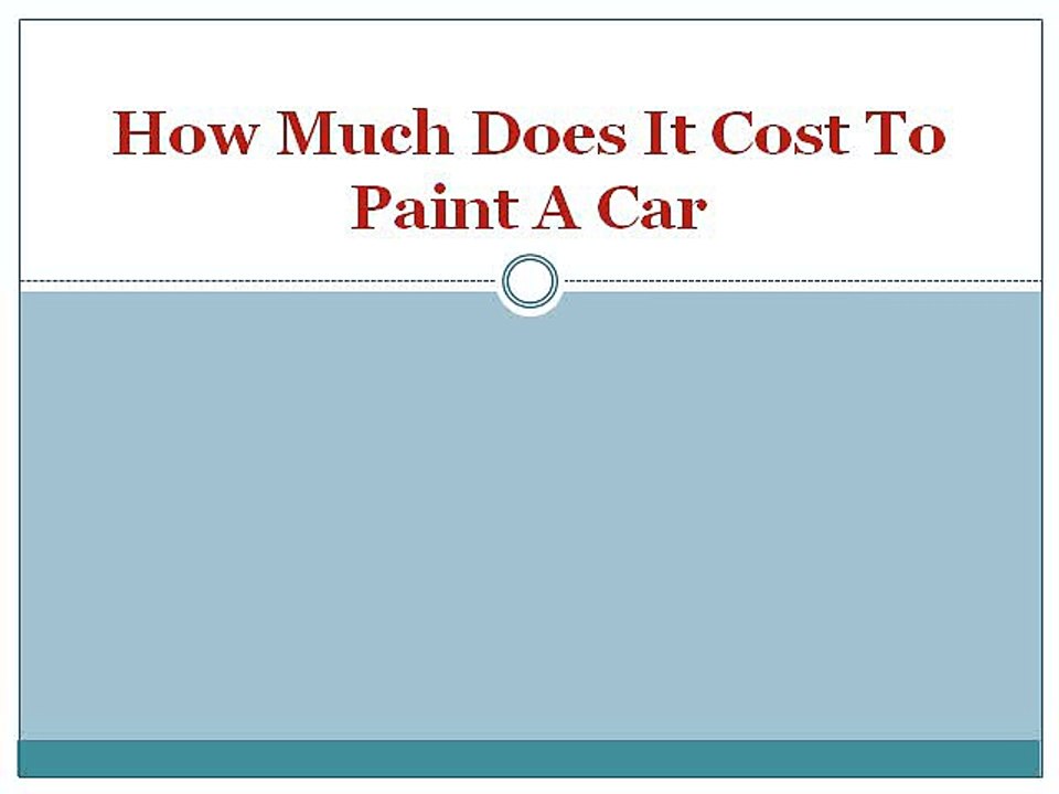 how much does it cost to paint a car