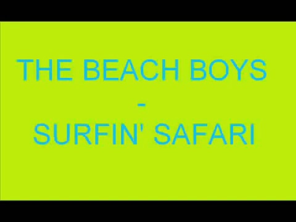 The Beach Boys - Surfin' Safari
