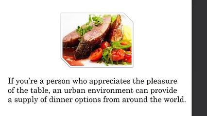 What Makes Urban Living Exciting