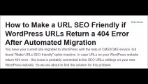 How to Make a URL SEO Friendly if WordPress URLs Return a 404 Error After Automated Migration