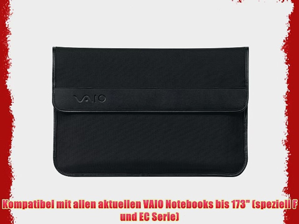Sony Vaio Schutztasche VGPCP26 f?r alle aktuellen VAIO Notebooks von 41.6 cm (164 Zoll) bis