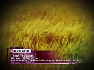 Thank You Lord  - Don Moen