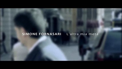 Simone Fornasari - L'Altra mia metà