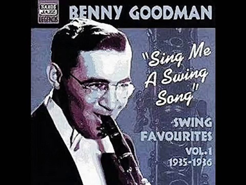 Benny Goodman & Louis Prima- Sing, Sing, Sing