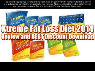 Xtreme Fat Loss Diet Review