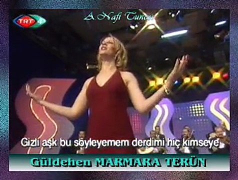 Güldehen MARMARA TERÜN *Gizli Aşk Bu Söyleyemem Derdimi Hiç Kimseye*
