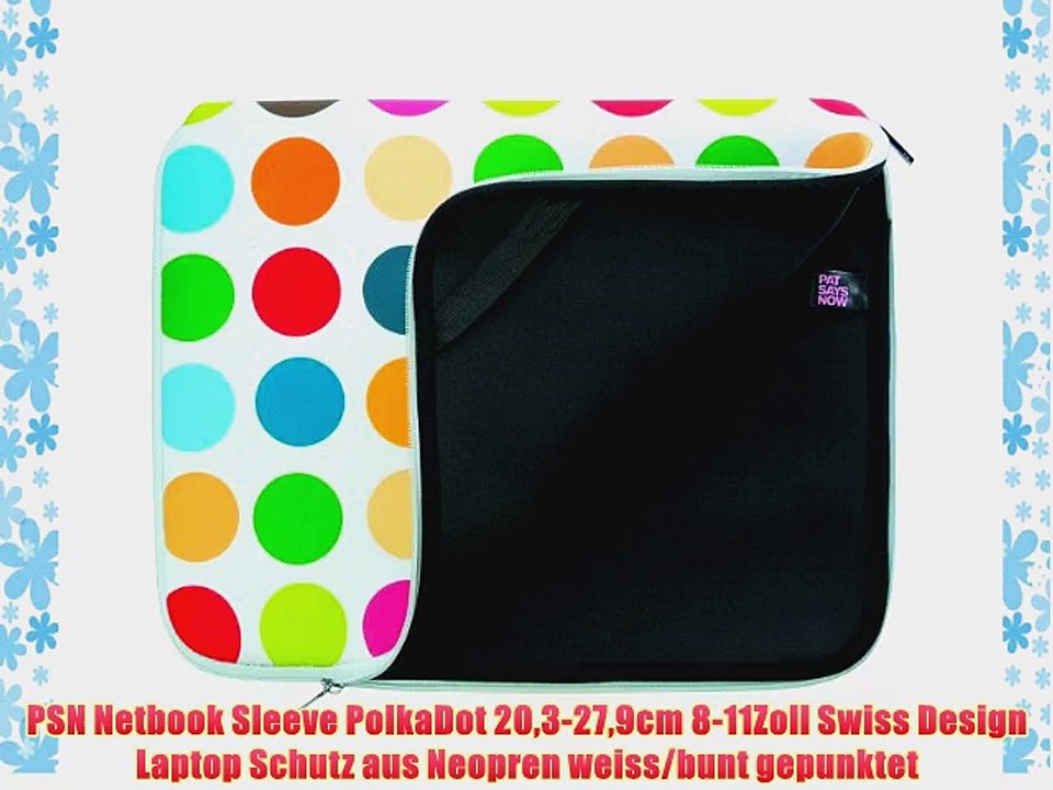PSN Netbook Sleeve PolkaDot 203-279cm 8-11Zoll Swiss Design Laptop Schutz aus Neopren weiss/bunt