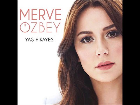 Merve Ozbey - Allah A Emanet Ol ( 2o15 )