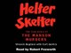 "HELTER SKELTER" (AUDIO BOOK EXCERPT)