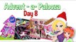 Advent Calendar Palooza Monster High, Littlest Pet Shop and Barbie Day 8