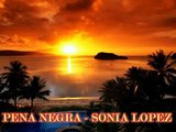 PENA NEGRA - SONIA LOPEZ.
