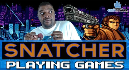 Playing Games - Snatcher