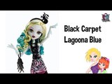 Monster High Frights Camera Action Black Carpet Lagoona Doll Review