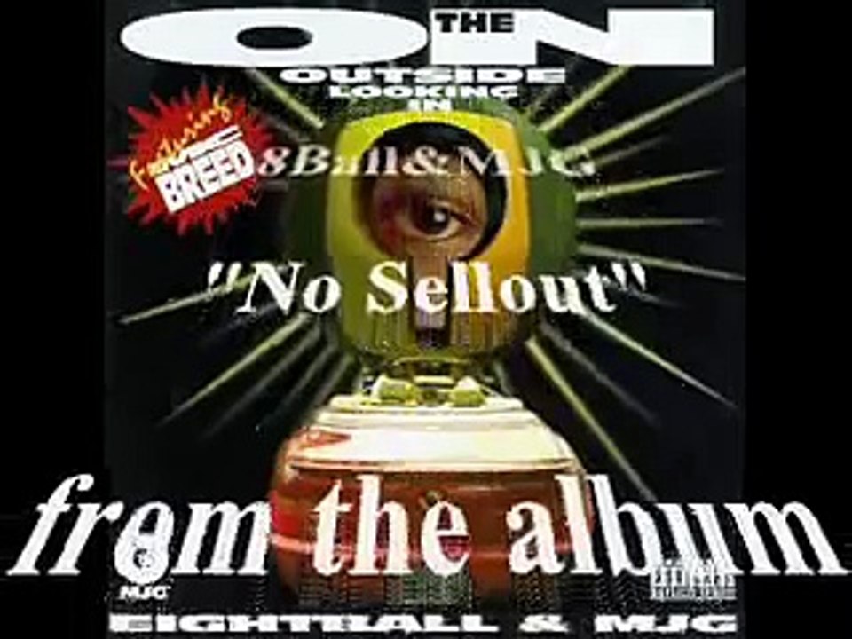 8Ball & MJG - No Sellout